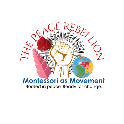 The Peace Rebellion — Montessori as Movement